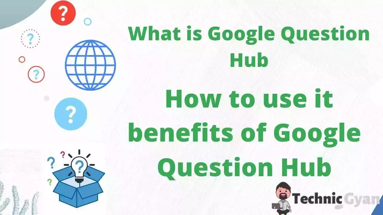 What is Google Question Hub 