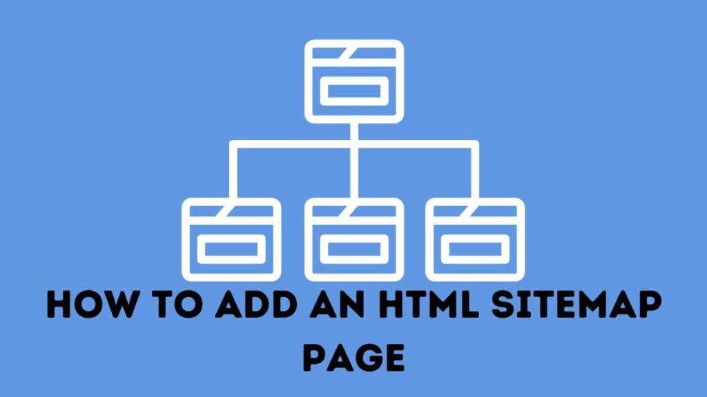 How to Add an HTML Sitemap Page in WordPress 2024