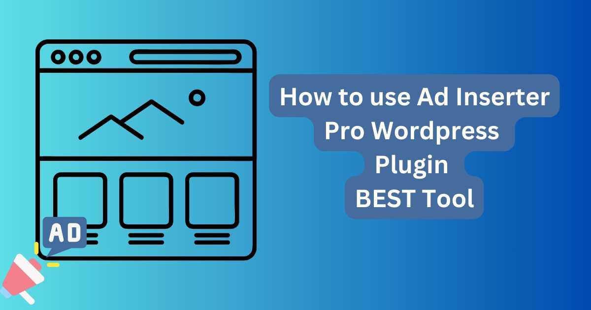 How to use Ad Inserter Pro WordPress Plugin Easy Method 2024
